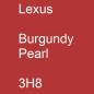 Preview: Lexus, Burgundy Pearl, 3H8.